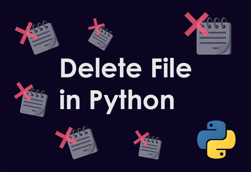 5 Ways to Delete File in Python