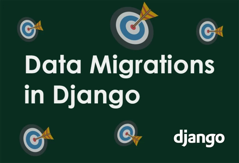 Django Data Migrations – How to Change Data in the Database
